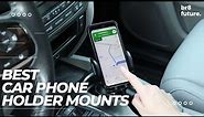 Best Car Phone Holder Mounts - Must Watch Before Buying!