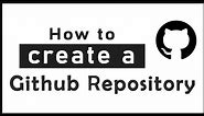 How to create a github repository | create a repository in github