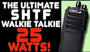 High Power SHTF Walkie-Talkie - HYS 25 Watt UHF Radio - The Ultimate Survival Radio - UHF, GMRS, HAM