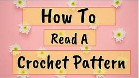 How To Read A Basic Crochet Pattern
