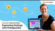 Express feelings with Proloquo2Go