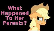 Where Are Applejack's Parents? | My Little Theories Episode 1