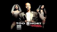 Too Short-That's How it goes down