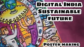 Digital India sustainable future Poster making| Developed India| ART WITH POORVA |Poorva