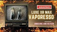 Vaporesso Luxe XR Max Unboxing and Review