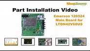 Emerson 126524 Main Boards Replacement Guide for LTDN42V68US LCD TV Repair