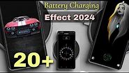 20+ Battery Charging Animation effect 2024 🔥 All Android Mobile Live Animated Wallpapers 📲
