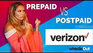 Verizon: Postpaid VS Prepaid