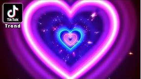 Neon Lights Love Heart Tunnel ║ TikTok Trend ║ 4K Romantic Glow - Moving Background #TunnelTrend