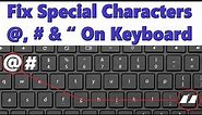 How To Fix Special Character On Keyboard Layout When @ Symbol Is Not Working Correctly