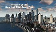 Cities: Skylines New York City - Manhattan Tour with Drone Views