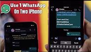 Use One WhatsApp Account on Two iPhones! [How to]