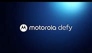Introducing the motorola defy.