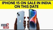 Apple iPhone 15 Launch Date | Apple iPhone 15 Price In India | Apple Launches iPhone 15 | N18V