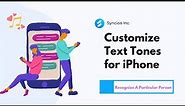 How to Make Custom Text Tones for iPhone Easily