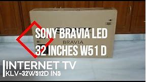 Sony BRAVIA KLV-32W512D 32 inch LED TV UNBOXING 2018 HD