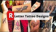 Letter R tattoo designs | R alphabet tattoo designs | R tattoo style | R fonts - Lets style buddy