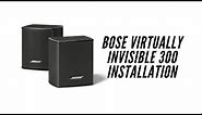 Easy Install Bose 300 Surround Speaker | Virtually Invisible | Affordable way