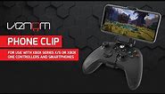 Venom Phone Clip for use with Xbox Series X/S or Xbox One Controllers and Smartphones