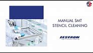 Manual SMT Stencil Cleaning