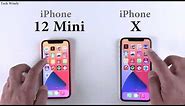 iPhone 12 Mini vs iPhone X : Speed Test + Size Comparison + Ram Management
