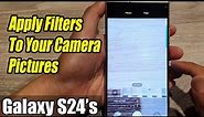 Galaxy S24/S24+/Ultra: How to Apply Filters To Your Camera Pictures