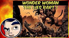 Wonder Woman "The Lies" - Rebirth Complete Story | Comicstorian