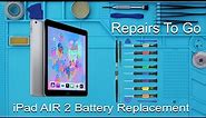 iPad AIR 2 Battery Replacement / Disassembly