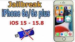 How to Jailbreak iPhone 6s/6s Plus iOS 15.8 without USB on Windows