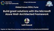 Build great solutions with the Microsoft Azure Well-Architected Framework by Lalit Rawat