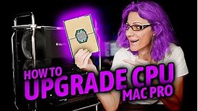 How To Upgrade CPU In Apple 2019 Mac Pro - The Complete Guide