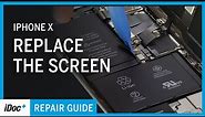 iPhone X – Screen replacement [repair guide including reassembly]