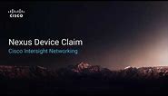 Cisco Intersight: Claiming a Cisco Nexus Switch