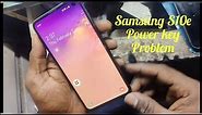 Samsung S10e Power Button Problem 🚫 & Solution ✅ : Diassembly : Review