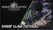 How to FARM Sharp Claw in MONSTER HUNTER WORLD! | #MHWorld Tutorial