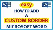 How To Add A Custom Border In Microsoft Word | 365 | *2023*