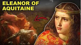 The Beautiful Warrior Queen Eleanor of Aquitaine