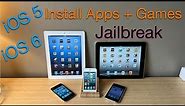 How to Jailbreak and install Apps & Games on iOS 5 and iOS 6 (Working 2024)