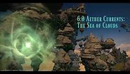 6.0 Aether Currents - Heavensward - The Sea of Clouds