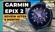 Garmin Epix 2 Review After 8 Months | Fenix 7, Forerunner 955, Enduro 2 & Apple Watch 7 Comparisons