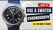 How to use a Swatch Irony Chronograph Watch | Everything you need to know about your Swatch Irony
