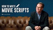 How to Write a Better Screenplay