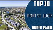 Top 10 Best Tourist Places to Visit in Port St. Lucie, Florida | USA - English