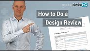 How to do a medical device design review