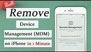 Remove Device Management MDM on iPhone in 1 Minute|Delete MDM No Jailbreak 2024