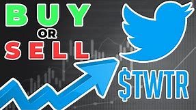 Twitter Stock Growth Analysis | $TWTR Buy or Sell