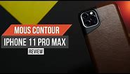 Mous Contour Case for iPhone 11 Pro Max Review