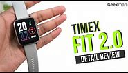 Timex Fit 2.0 Square Review | A Budget Smartwatch With Bluetooth Calling