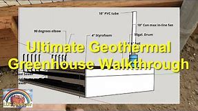 Ultimate Geothermal Greenhouse Walkthrough