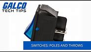 Switches: Poles and Throws Explained - A Galco TV Tech Tip | Galco